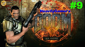 Doom 3 BFG Edition Gameplay Walkthrough (PC) Part 9:Monorail Station Finally!Override Airlock