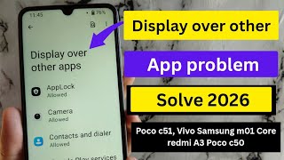 Poco C51 Display Over Other App Problem Solve Fix Display Over Other App Problem Solve