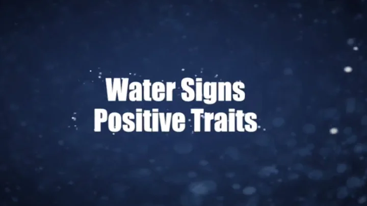 Personality Traits List - Positive Traits Water Signs - Cancer, Scorpio, Pisces