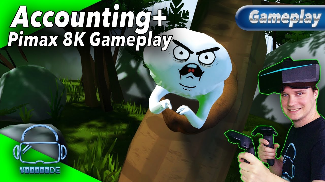 Accounting+ - Absolute freaky and brutal game [Pimax 8K Gameplay ...