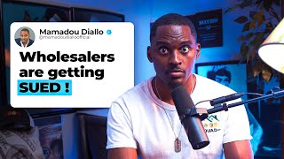 Wholesaling Under Fire 2025 - Real Estate Lawsuits and Legal Risks You Must Know | Mamadou Diallo