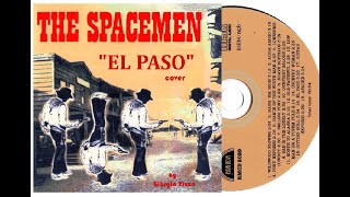 El Paso - The Spacemen - Played by: Giorgio Zizzo