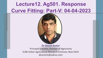 Lecture12 Ag501 Response Curve Fitting Part V 04 04 2023