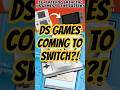 Nintendo Patent shows DS Games Coming to Switch? #nintendoswitch #nintendods #nintendoswitchonline