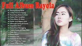 Rayola Full Album Terbaik 2021 - Kumpulan Lagu Minang RAYOLA Paling Enak Di Dengar