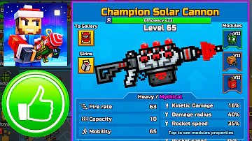 Pixel Gun 3D - Champion Solar Cannon - Mythical lvl.65 Max Upgrade