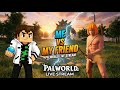 PALWORLD showdown between me and my friend @Dr.SSChaosGaming
