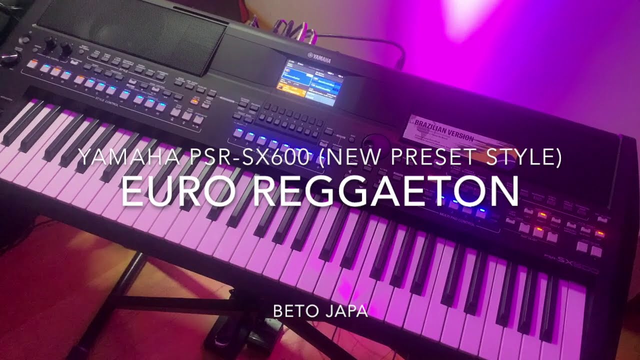 YAMAHA PSR-SX600 🆕 🎹.😃👍 NOVOS RITMOS  (Testing New Preset Styles)