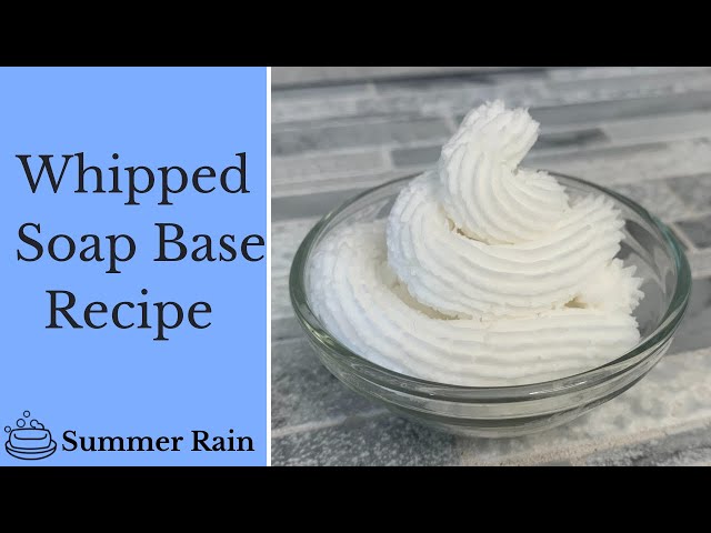 THE BEST Foaming Whipped Soap Bath Butter Base From Scratch With Recipe 