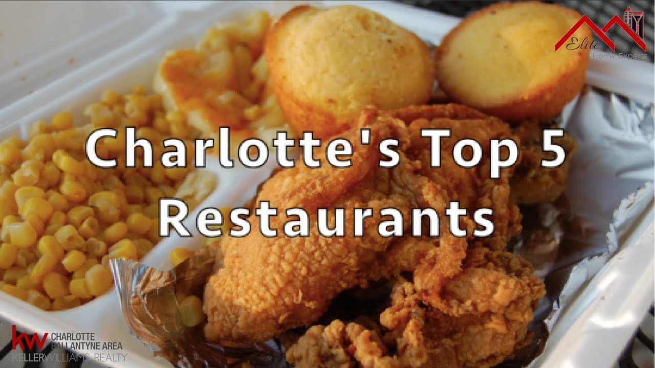 Charlotte's Top 5 Restaurants YouTube