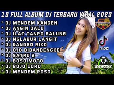 FULL ALBUM DJ SLOW BASS TERPOPULER DJ MENDEM KANGEN#kenmusicpro#fyp#dmmusic