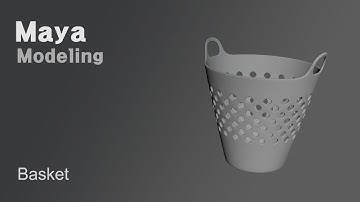 [Maya] Modeling - Basket