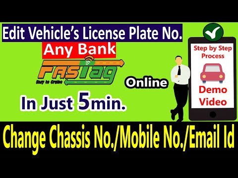 How to update Fastag- Chassis Number, Number Plate, Mobile No, Email Id Online Easily [ANY BANK]