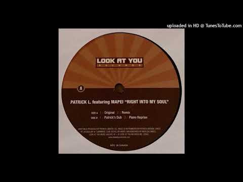 Patrick L — Patrick L. Feat. Mapei | Right Into My Soul (Original)