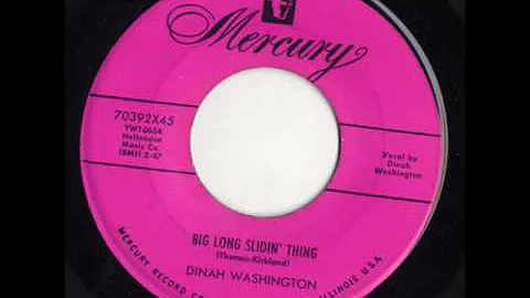 Big Long Slidin' Thing by Dinah Washington