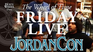 WHEEL OF TIME LIVE! Kicking Off JordanCon 2024 - LIVE from the Couch!