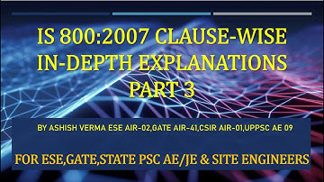 IS:800-2007 Clausewise Codal Explanations|Steel Structure|Learn With Concepts|ESE|GATE|SSC JE|Part-3