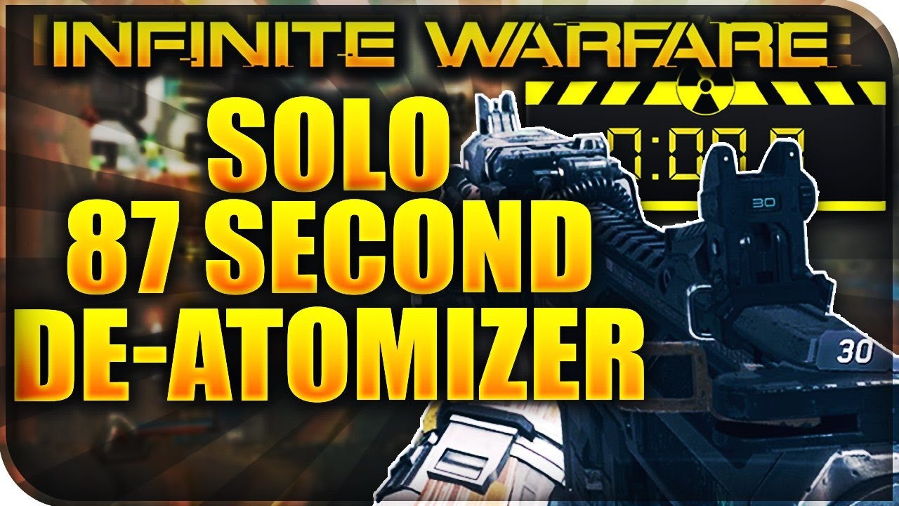 COD IW: "*SOLO* 87 SECOND DE-ATOMIZER STRIKE" FAST SOLO DE-ATOMIZER! (INFINITE WARFARE DE-ATOMIZER)