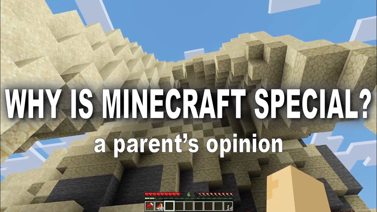 Why Is Minecraft Why is Minecraft Special? A parent’s perspective. - YouTube