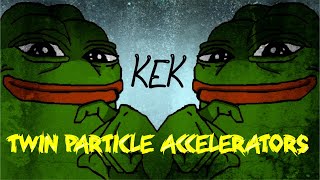 Who is KEK? Memetic Magic, Chaos &amp; Twin Particle Accelerator Facilities Mandela Effect 2017