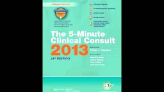 The 5 Minute Clinical Consult 2013 The 5 Minute Consult Series