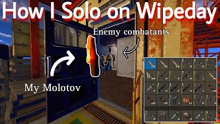 How I SOLO on Wipeday - Rust Console