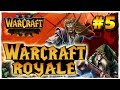 Warcraft 3 | Custom | Warcraft Battle Royale #5