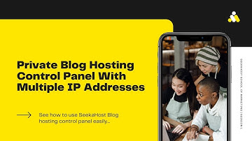 Private Blog Hosting Control Panel With Multiple IP Address Hosting from SeekaHost