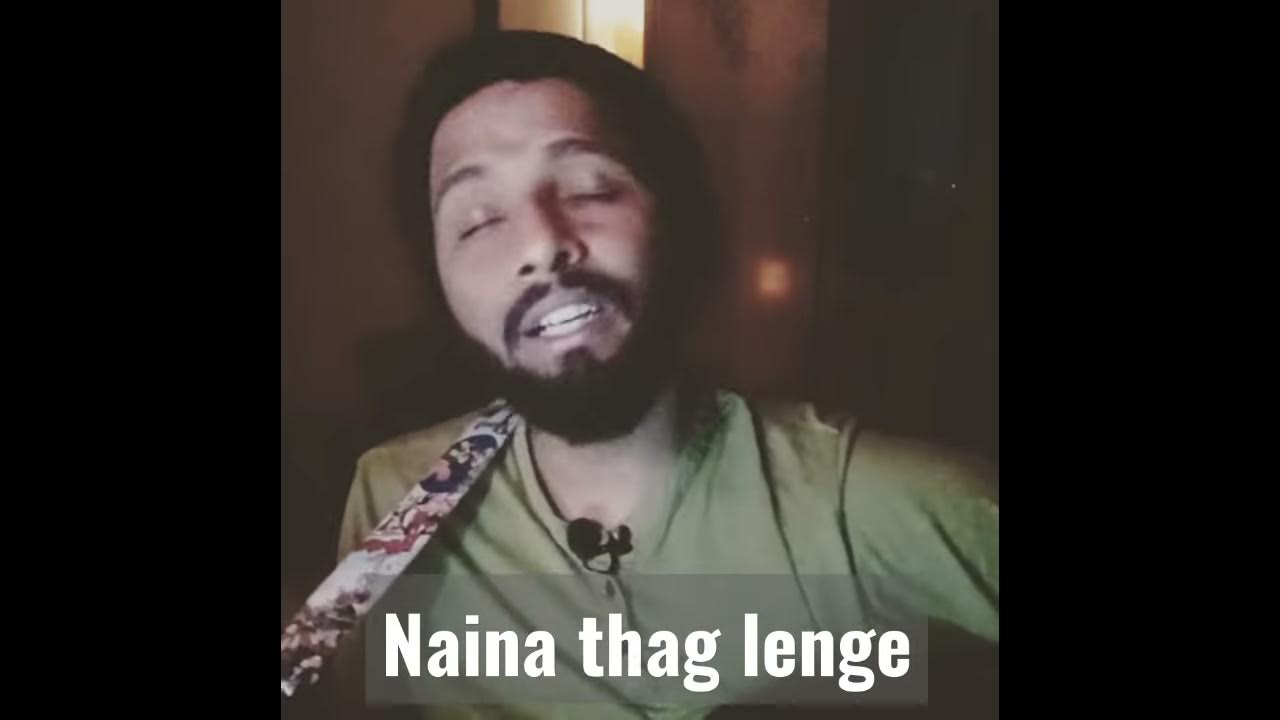 naina thag lenge #shorts