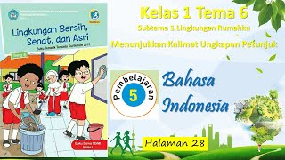 Kelas 1 Tema 6 Sub 1 Pembelajaran 5 B Indoneisa Menunjukkan Kalimat Ungkapan Petunjuk Hal 28 screenshot 5