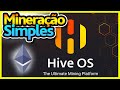 💴 COMO MINERAR UTILIZANDO O HIVE OS - Quartinho de mineração de criptomoedas