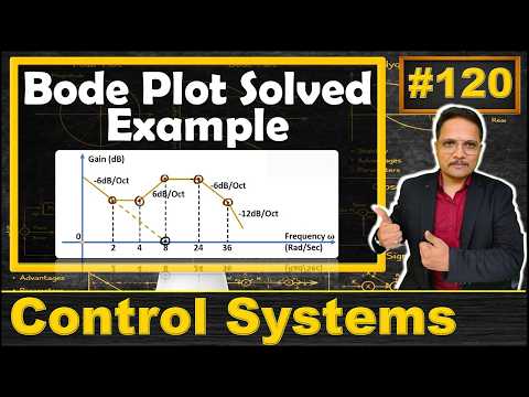 6. Bode Plot Solved Examples: Steps, Procedure, Parameters, and Stability