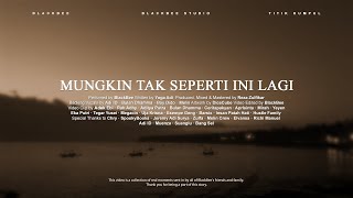 BlackBee - Mungkin Tak Seperti Ini Lagi (Official Music Video)