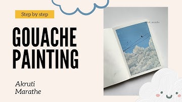 Easy Clouds Painting for Beginners | Step by step gouache painting Tutorial
