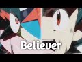 Ash-Greninja | Believer | AMV
