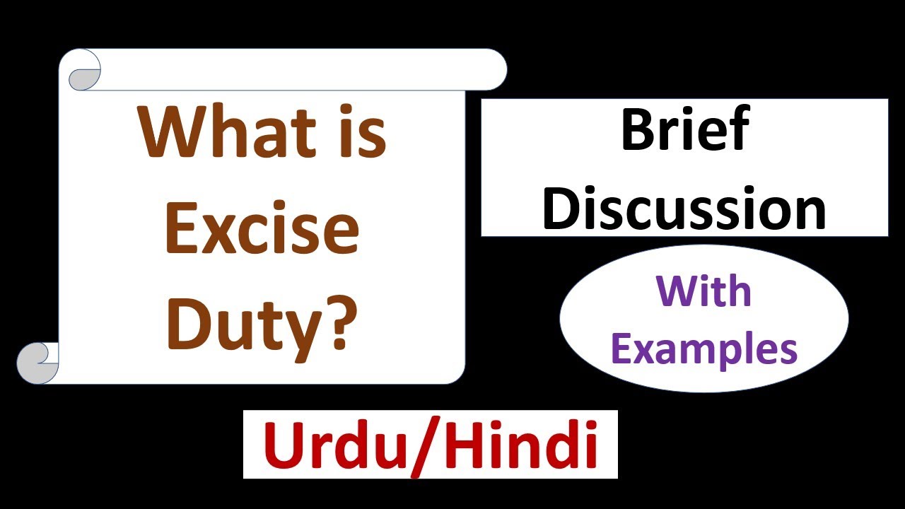 what-is-excise-duty-definition-nature-imposed-on-which-products-excise