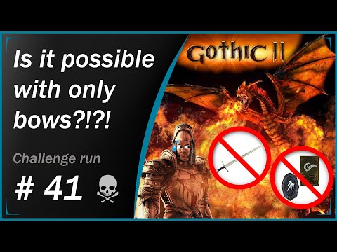 Can you beat Gothic 2 Night of The Rave Without Melee or Magic? Part 41