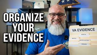 The VA Claim System Wants Your Evidence Organized Like This