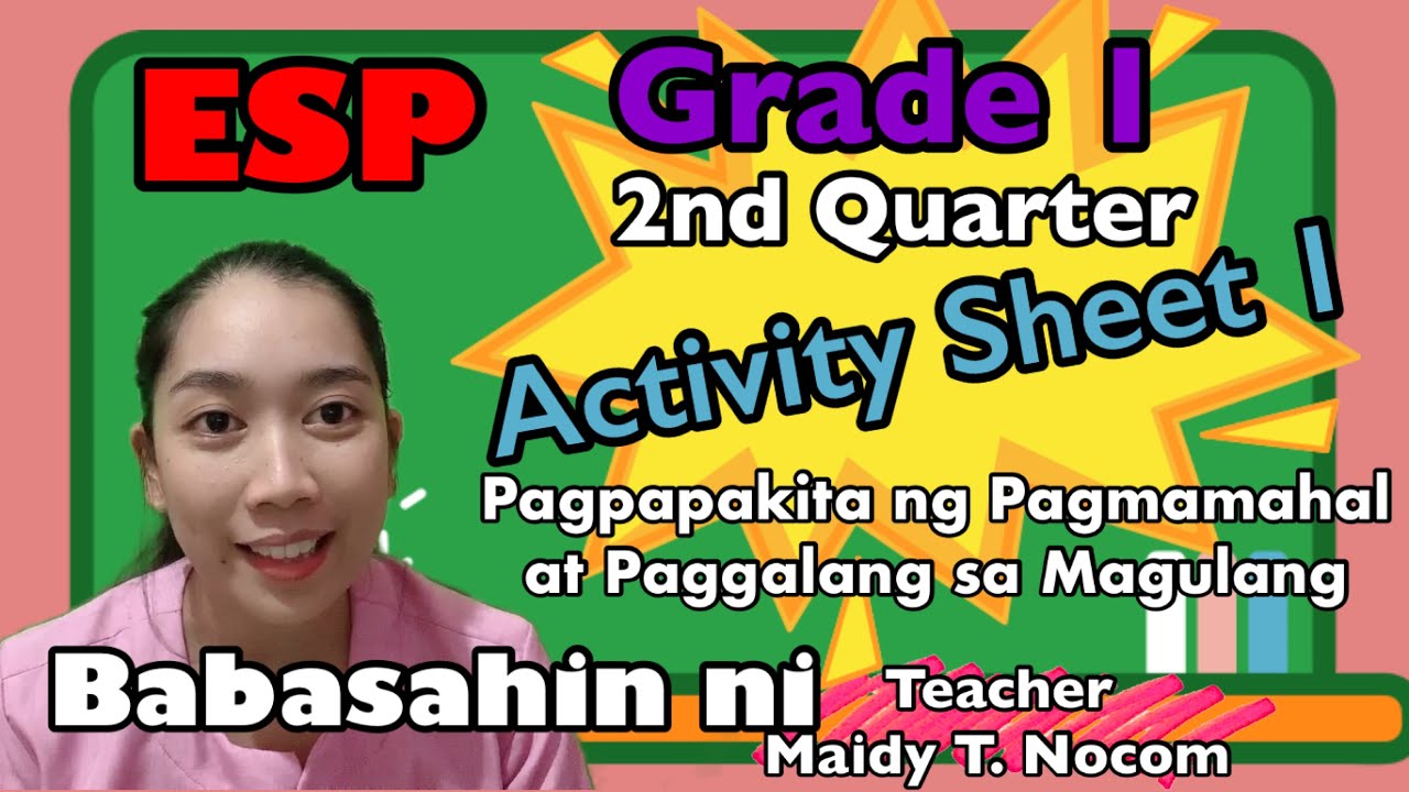 ESP 1- Second Quarter Week 1- Pagmamahal at Paggalang sa Magulang - YouTube