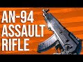 Modern Warfare In Depth: AN-94 Assault Rifle