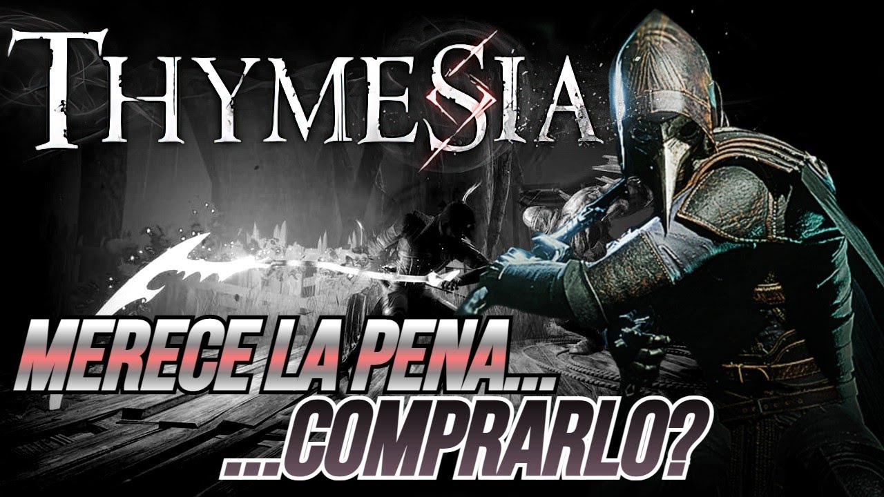 MERECE LA PENA COMPRAR THYMESIA? ANALISIS YouTube