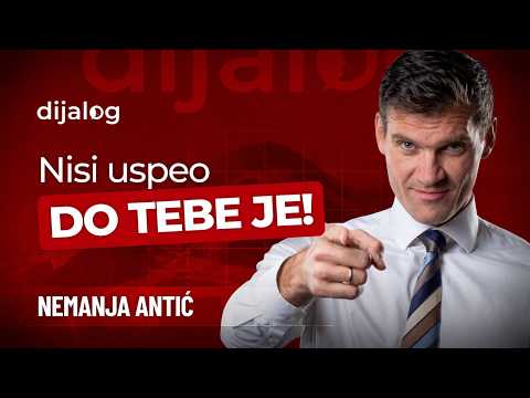 NISI USPEO - DO TEBE JE! - Nemanja Antić | dijalog Podcast 128