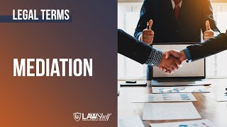 Legal Terms: Mediation