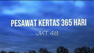 JKT 48 - Pesawat Kertas 365 hari (Lyrics) Cover by Nabila Maharani