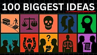 100 Biggest Ideas in Philosophy to Fall Asleep to