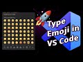 How to use emoji in VS Code 🎨 | Emoji in VS Code 🖌 | Emoji inside VS Code