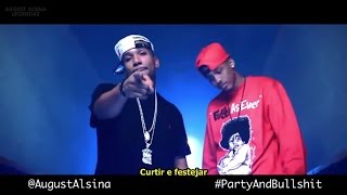 August Alsina feat. CyHi The Prynce - Party & Bullshit (Legendado - Tradução)