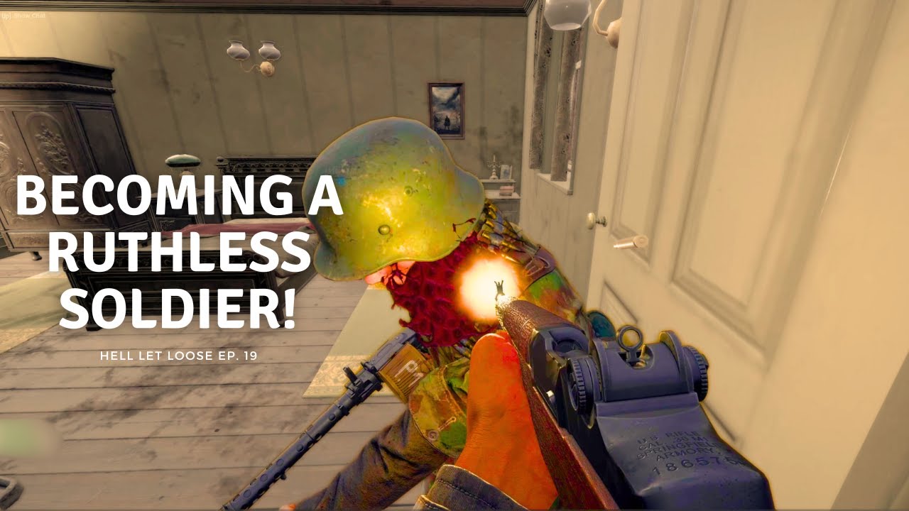 Becoming A Ruthless Soldier! Hell Let Loose WWII FPS - YouTube