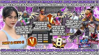 Prank Yang Kalian Tunggu Tunggu Kasih Paham Player Old Songong Pakai Akun Utama S1 Centang V Ff 