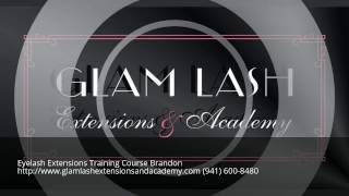 Best Eyelash Extensions Training Certification Course Brandon Florida FL